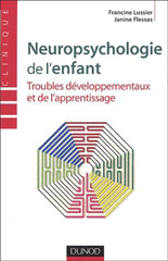 Neuropsychologie de l’enfant, troubles développementaux & apprentissage